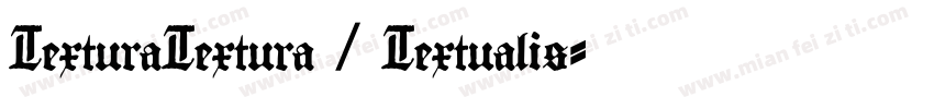 TexturaTextura / Textualis字体转换